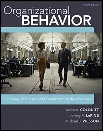 Official Test bank for Organizational Behavior by Colquitt 4th Edition