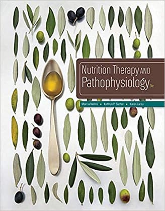 Official Test Bank for Nutrition Therapy and Pathophysiology By Nelms 3rd Edition