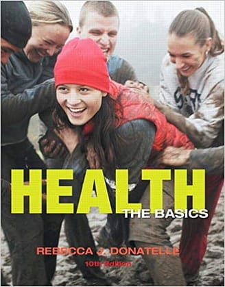 Official Test Bank for Health The Basics By Donatelle 10th Edition