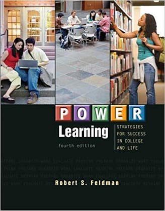 Official Test Bank For POWER Learning Strategies for Success in College and Life by Feldman 4th Edition