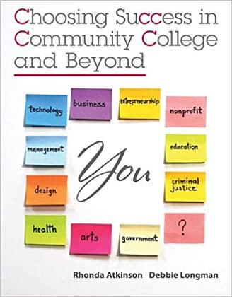 Official Test Bank For Choosing Success in Community College and Beyond By Atkinson 1st Edition