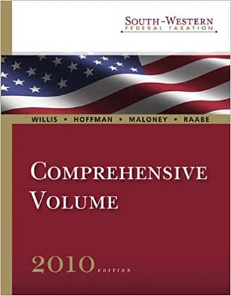 Official Test Bank for South-Western Federal Taxation 2010 Comprehensive Willis 33th Edition