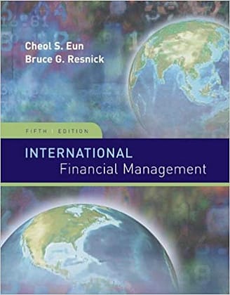 Official Test Bank for International Financial Management By Eun 5th Edition