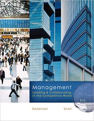 Official Test Bank for Management By Bateman 8th Edition