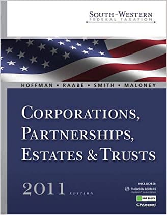 Official Test Bank for South-Western Federal Taxation 2011 Corporations, Partnerships, Estates and Trusts Hoffman 34th Edition
