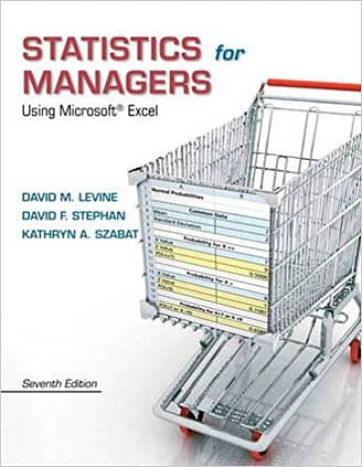 Official Test Bank for Statistics for Managers Using Microsoft Excel by Levine 7th Edition