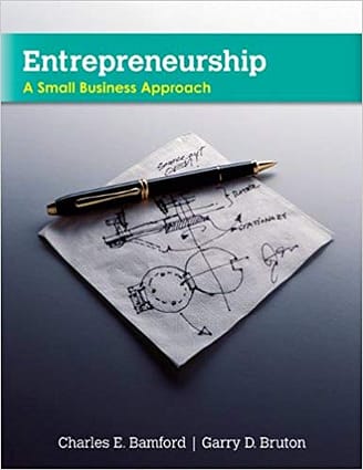 Official Test Bank for Entrepreneurship: A Small Business Approach By Bamford 1st Edition