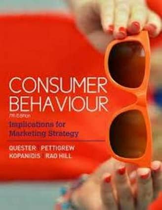 Official Test Bank for Consumer Behaviour: Implications for Marketing Strategy by Quester 7th Edition