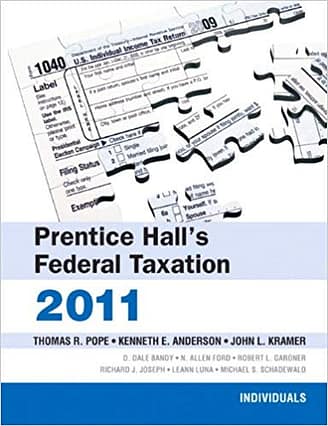 Official Test Bank for Prentice Hall's Federal Taxation 2011 Comprehensive By Pope 24th Edition