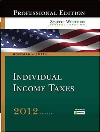 Official Test Bank For South-Western Federal Taxation 2012 Individual Income Taxes By Hoffman 35th Edition