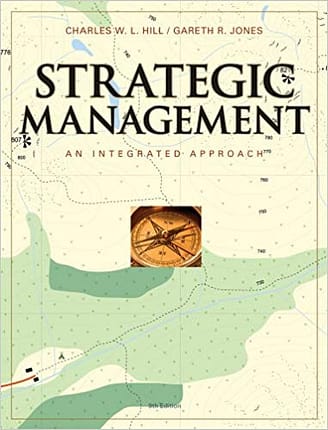 Official Test Bank For Strategic Management An Integrated Approach By Hill 9th Edition