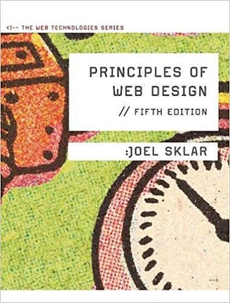 Official Test Bank for Principles of Web Design The Web Technologies Series by Sklar 5th Edition