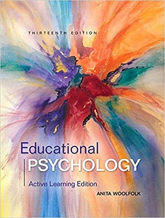 Official Test Bank for Educational Psychology Active Learning Edition by Woolfolk 13th Edition