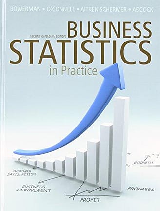 Official Test Bank for Business Statistics in Practice by Bowerman 2nd Canadian Edition