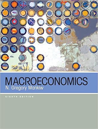 Official Test Bank for Macroeconomics By Mankiw 8th Edition