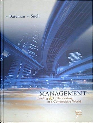 Official Test Bank for Management By Bateman 7th Edition