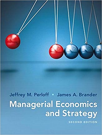 Official Test Bank for Managerial Economics and Strategy by Perloff 2nd Edition