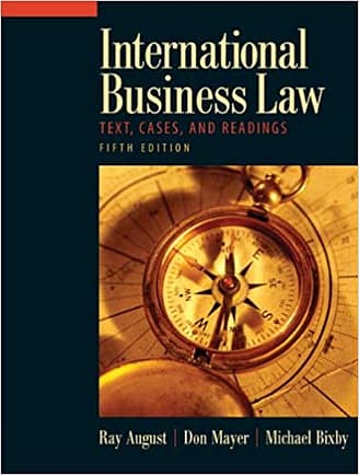 Official Test Bank for International Business Law By August 5th Edition