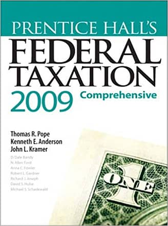 Official Test Bank for Prentice Hall's Federal Taxation 2009 Comprehensive By Pope 22nd Edition