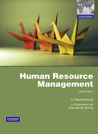 Official Test Bank for Human Resource Management by Mondy 12th Edition