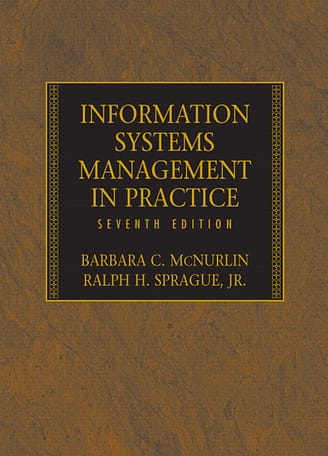 Official Test Bank for Information Systems Management in Practice by McNurlin 7th Edition