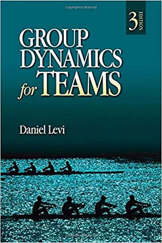Official Test Bank for Group Dynamics for Teams By Levi 3rd Edition