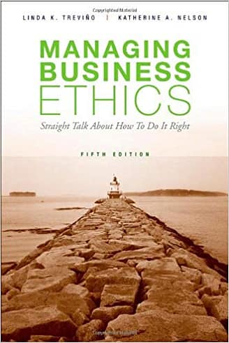 Official Test Bank for Managing Business Ethics by Trevino 5th Edition