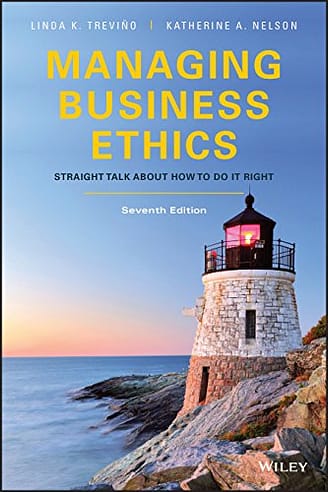 Official Test Bank for Managing Business Ethics Straight Talk about How to Do It Right by Trevino 7th Edition