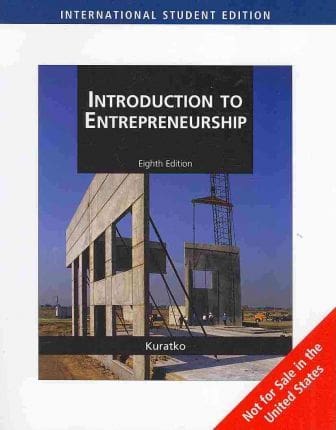 Official Test Bank for Introduction to Entrepreneurship, International Edition By Kuratko 8th Edition