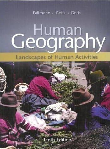 Fellmann - Human Geography - 10th [Test Bank File]