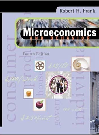Frank & Parker - Microeconomics and Behaviour - 4th [Test Bank File]