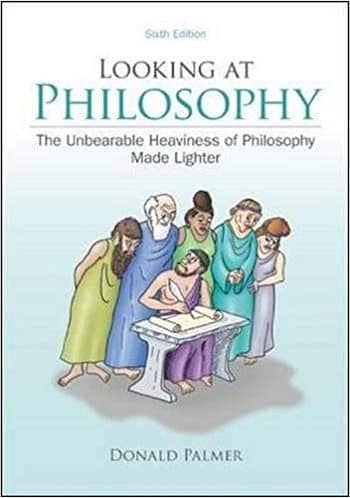 Accredited Test Bank for Palmer - Looking at Philosophy  - 6th Edition