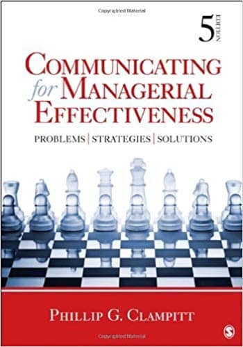 Official Test Bank for Communicating for Managerial Effectiveness by Clampitt 5th Edition