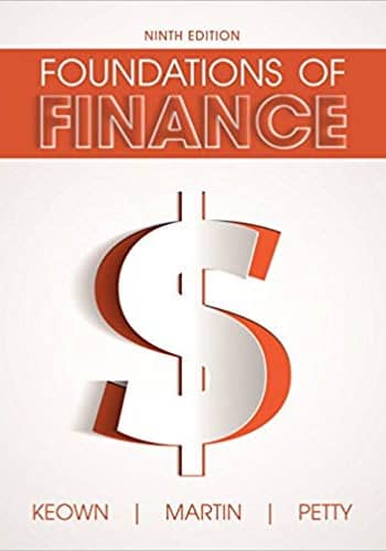 Official Test Bank for Foundations of Finance by Keown 9th Edition