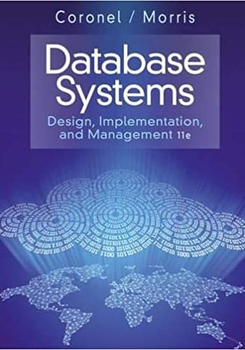 Official Test Bank for Database Systems Design, Implementation, & Management by Colonel 11th Edition