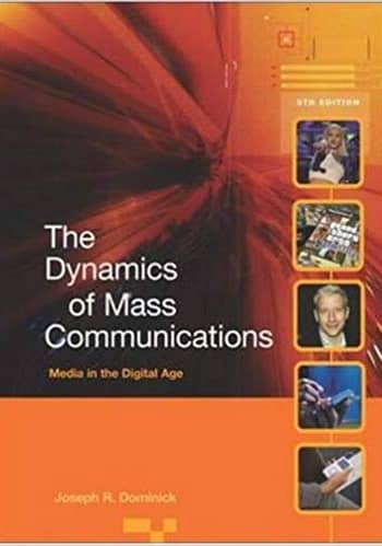 Accredited Test Bank for The Dynamics of Mass Communication by Dominick 9th Edition