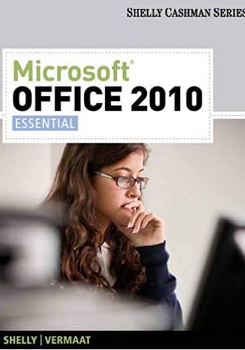 Official Test Bank for Microsoft® Office 2010 Essential By Shelly