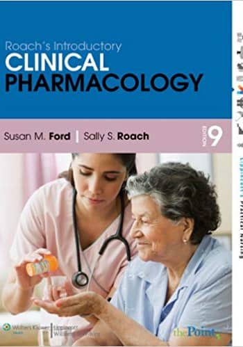 Official Test Bank for Roach's Introductory Clinical Pharmacology By Ford 9th Edition