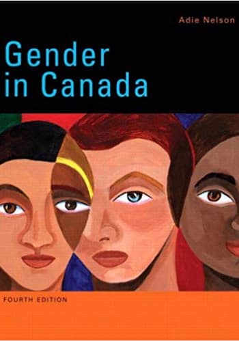 Official Test Bank for Gender in Canada by Nelson 4th Edition