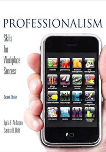 Official Test Bank for Professionalism Skills for Workplace Success by Anderson 2nd Edition