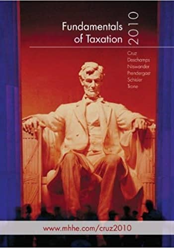 Official Test Bank for Fundamentals of Taxation 2010 by Cruz 3rd Edition