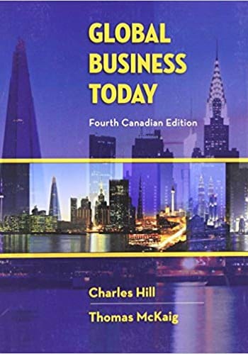 Official Test Bank for Global Business Today by Hill 4th Canadian Edition