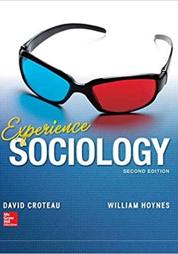 Croteau - Experience Sociology. test bank