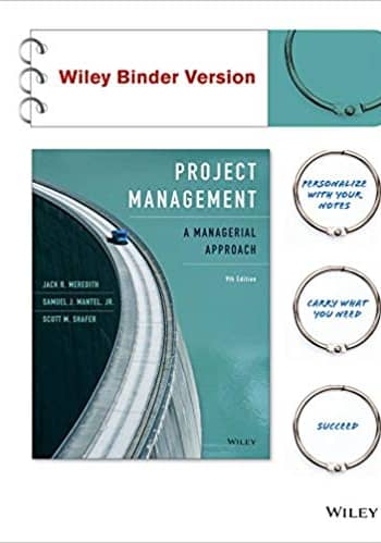Official Test Bank for Project Management A Managerial Approach by Meredith 9th Edition