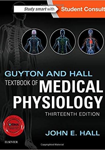 Official Test Bank for Guyton and Hall Textbook of Medical Physiology By Hall 13th Edition