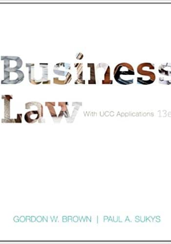 Brown - Business Law with UCC Applications - 13th [Test Bank File]