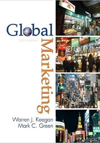 Official Test Bank for Global Marketing by Keegan 5th Edition