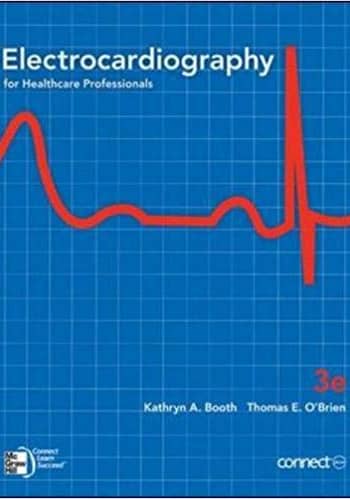 Electrocardiography for Healthcare Professionals test bank