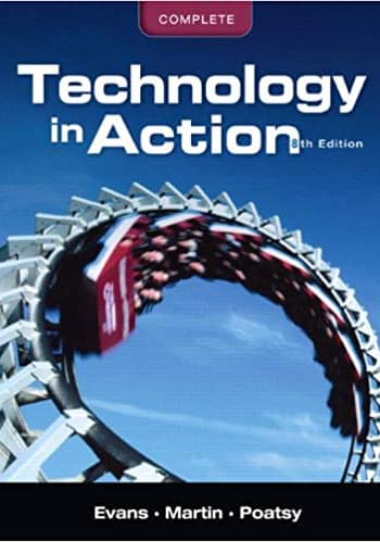 Accredited Test Bank for Technology In Action Evans 8th edition