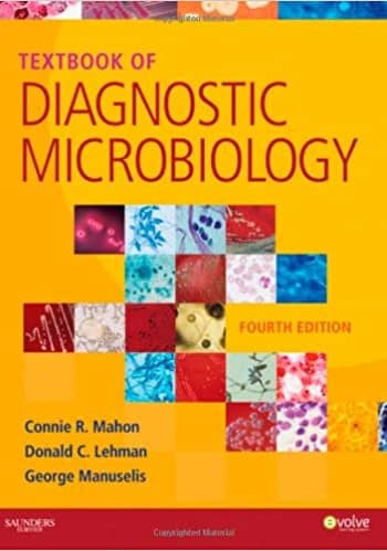 Accredited Test Bank for Textbook of Diagnostic Microbiology Mahon 4th edition